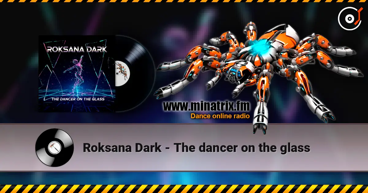 Roksana Dark - The dancer on the glass listen online in high quality | Minatrix.FM