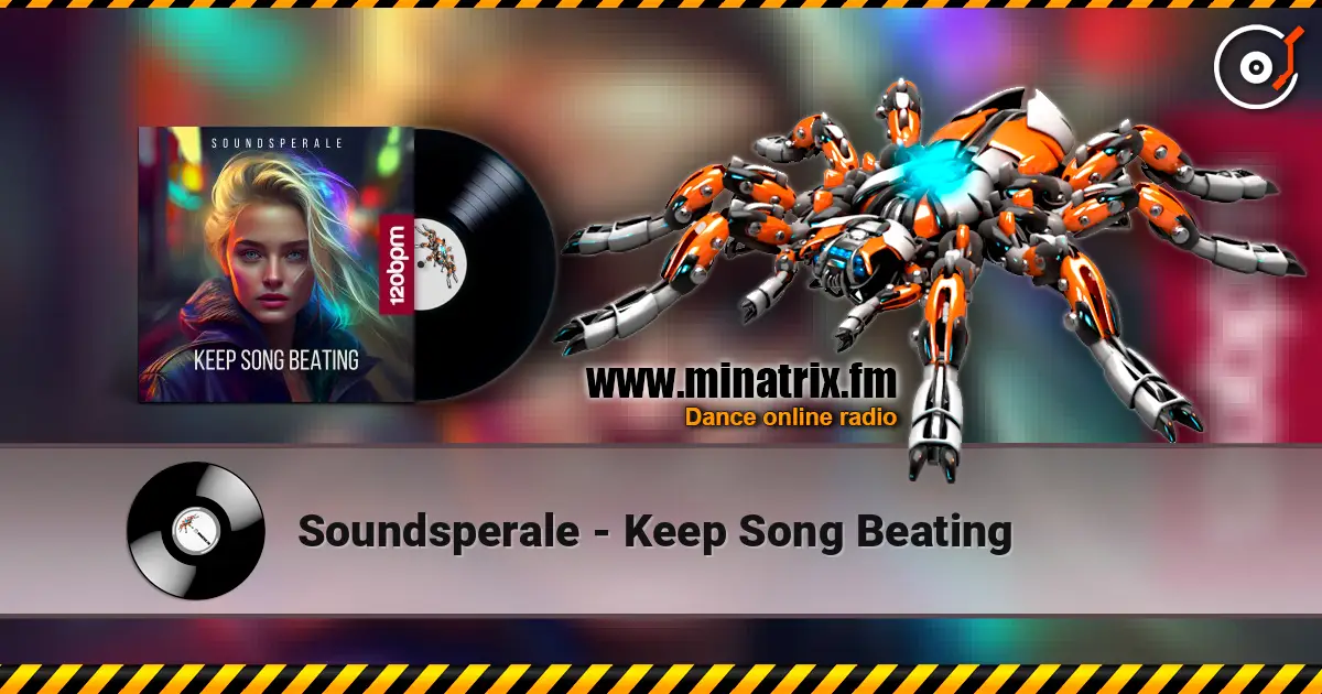 Soundsperale - Keep Song Beating listen online in high quality | Minatrix.FM