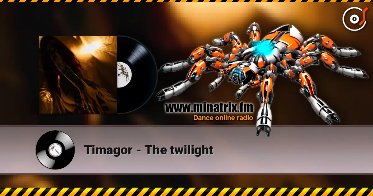 Timagor - The twilight listen online in high quality | Minatrix.FM