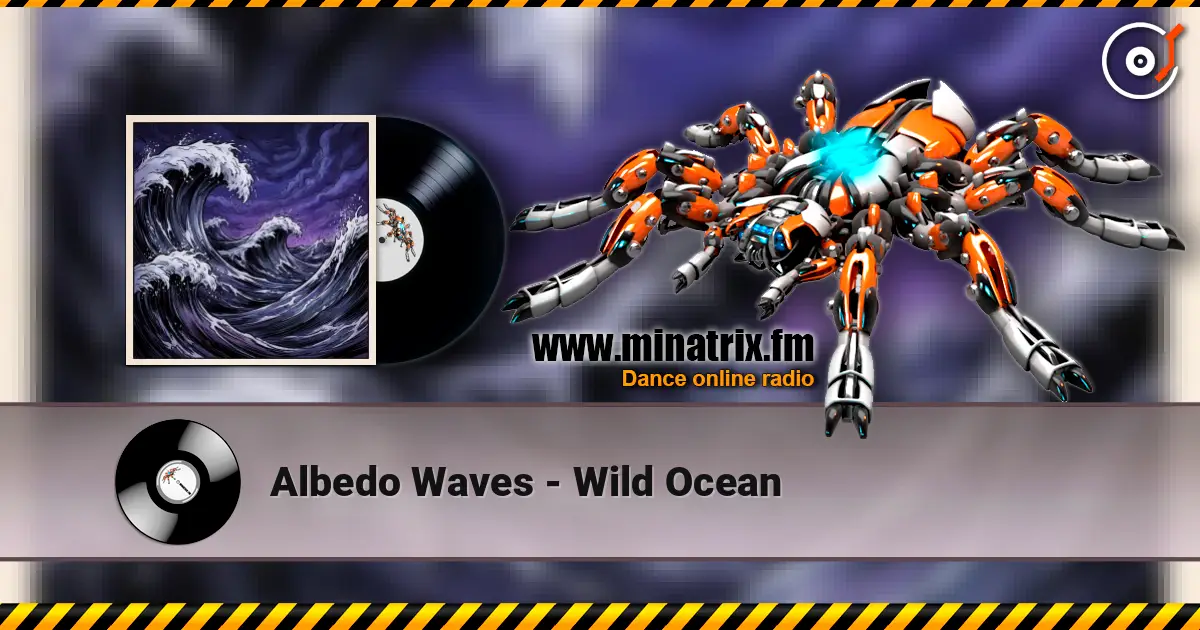 Albedo Waves - Wild Ocean listen online in high quality | Minatrix.FM
