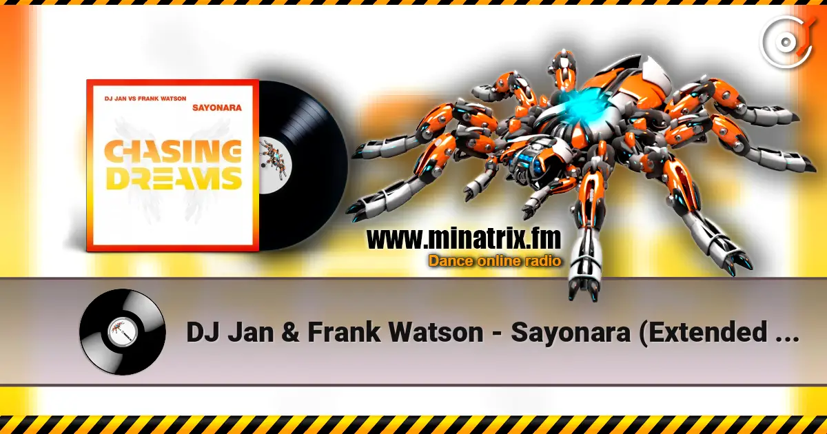 DJ Jan & Frank Watson - Sayonara (Extended Mix) listen online in high quality | Minatrix.FM