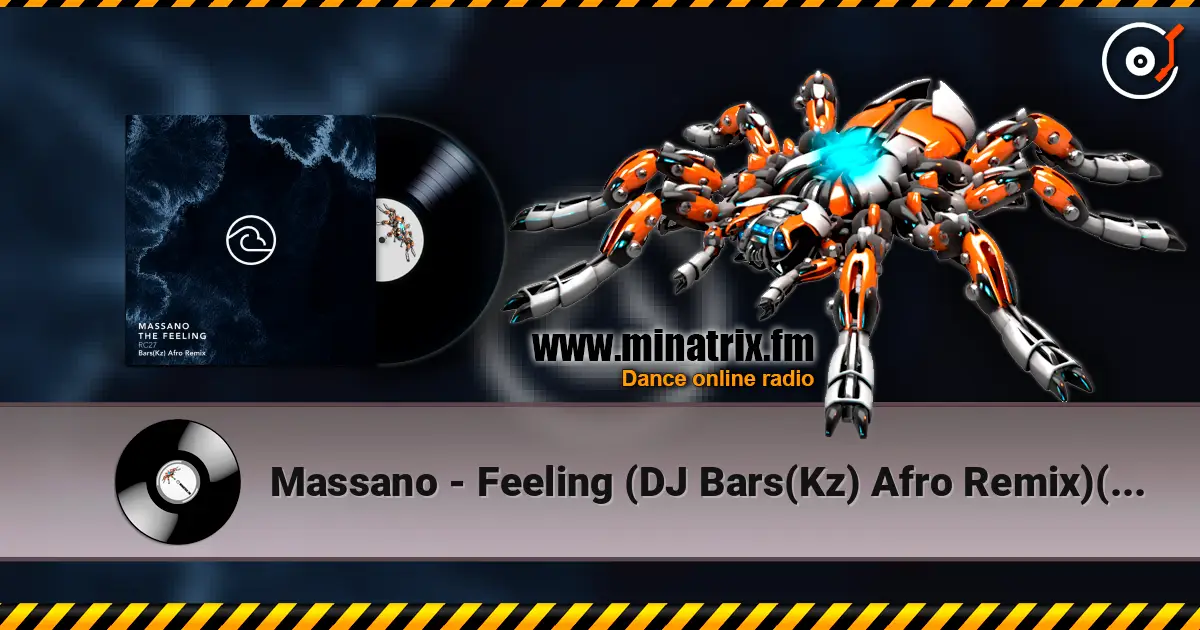 Massano - Feeling (DJ Bars(Kz) Afro Remix)(Radio) listen online in high quality | Minatrix.FM
