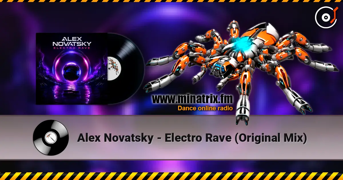 Alex Novatsky - Electro Rave (Original Mix) listen online in high quality | Minatrix.FM