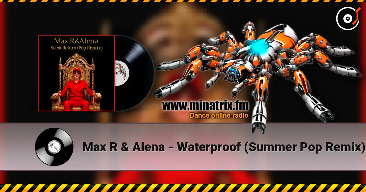 Max R & Alena - Waterproof (Summer Pop Remix) listen online in high quality | Minatrix.FM
