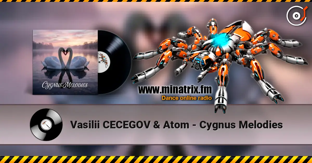 Vasilii CECEGOV & Atom - Cygnus Melodies listen online in high quality | Minatrix.FM