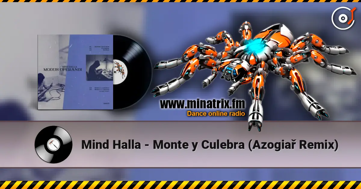 Mind Halla - Monte y Culebra (Azogiař Remix) listen online in high quality | Minatrix.FM
