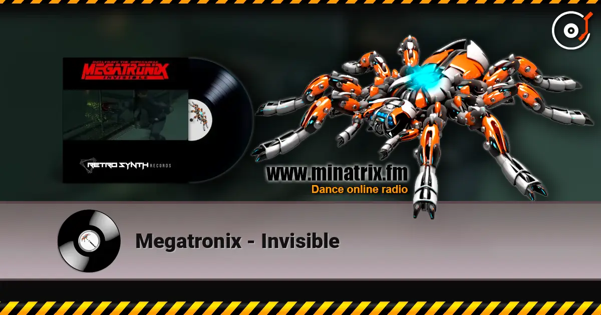 Megatronix - Invisible listen online in high quality | Minatrix.FM