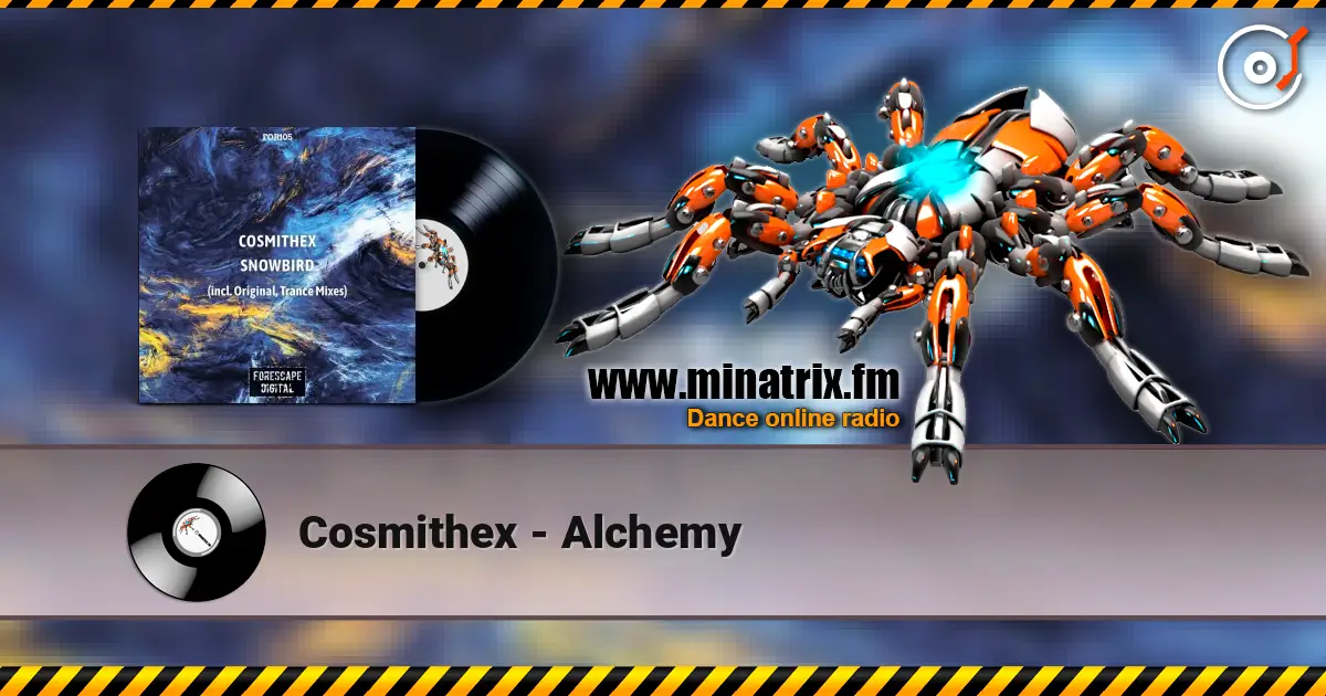 Cosmithex - Alchemy listen online in high quality | Minatrix.FM