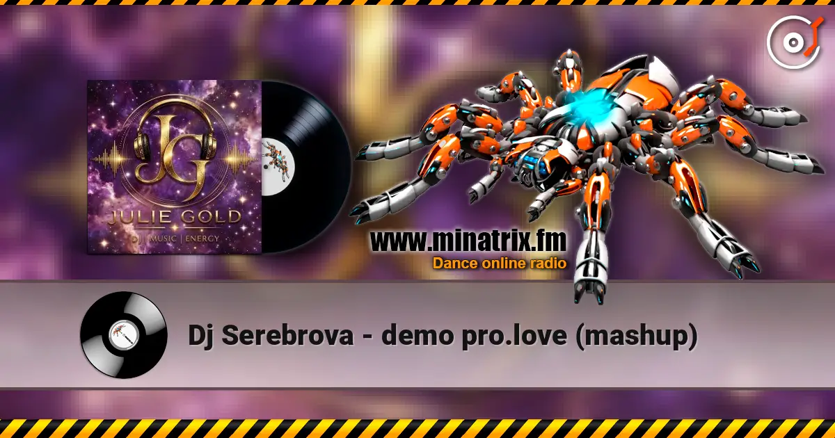 Dj Serebrova - demo pro.love (mashup) listen online in high quality | Minatrix.FM