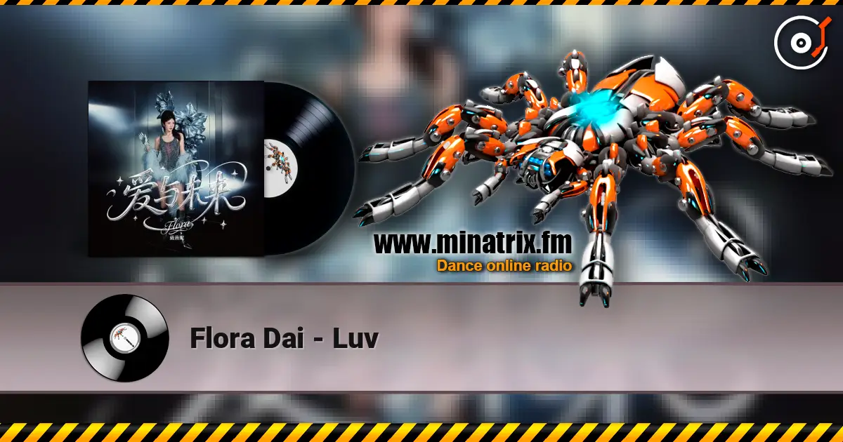Flora Dai - Luv listen online in high quality | Minatrix.FM