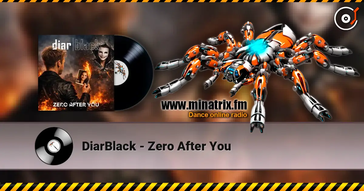 DiarBlack - Zero After You listen online in high quality | Minatrix.FM