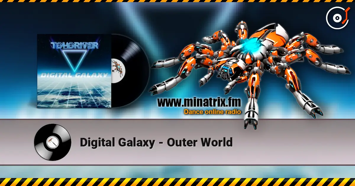 Digital Galaxy - Outer World listen online in high quality | Minatrix.FM