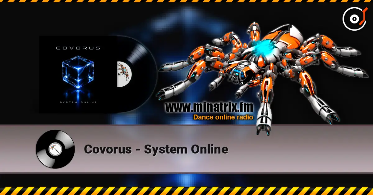 Covorus - System Online listen online in high quality | Minatrix.FM