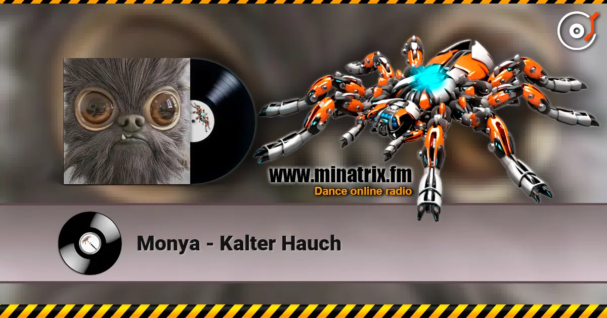 Monya - Kalter Hauch listen online in high quality | Minatrix.FM