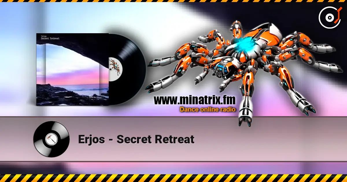 Erjos - Secret Retreat listen online in high quality | Minatrix.FM