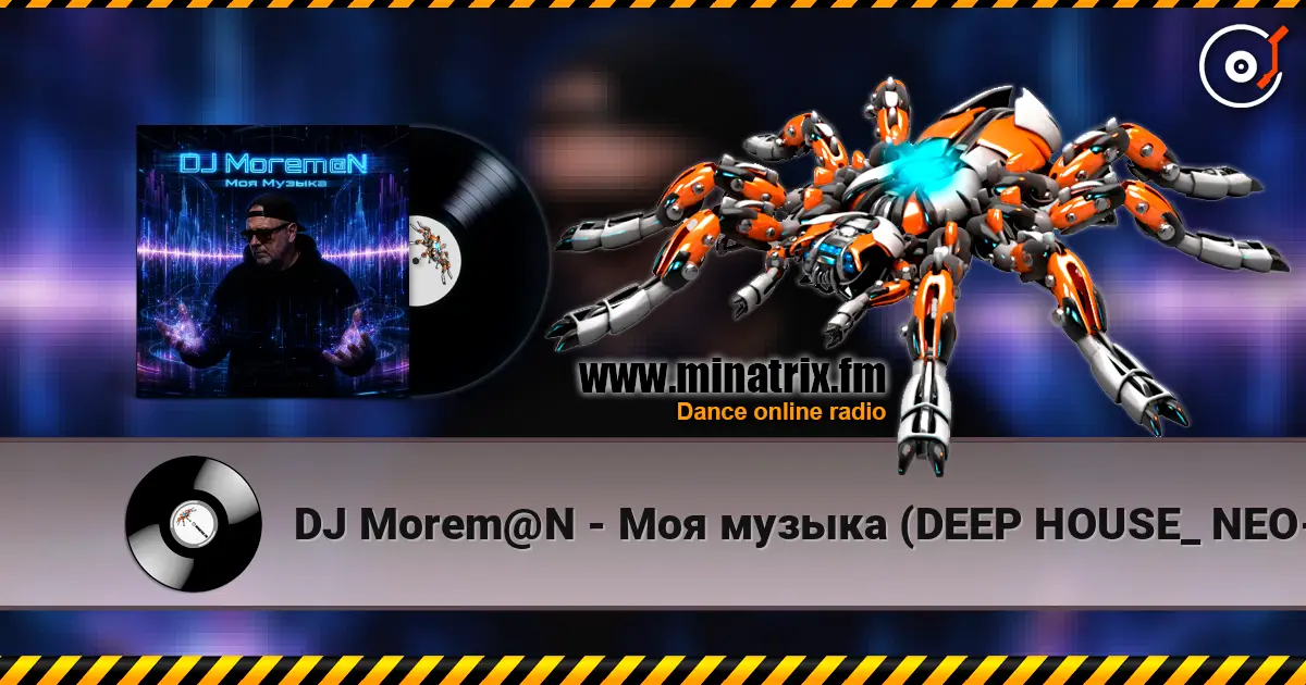 DJ Morem@N - Моя музыка (DEEP HOUSE_ NEO-PROG_ NEO-PSYCHEDELIA_ PROGRESSIVE ROCK_ CINEMATIC) listen online in high quality | Minatrix.FM