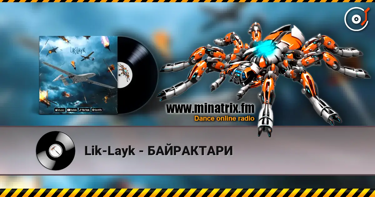 Lik-Layk - БАЙРАКТАРИ listen online in high quality | Minatrix.FM