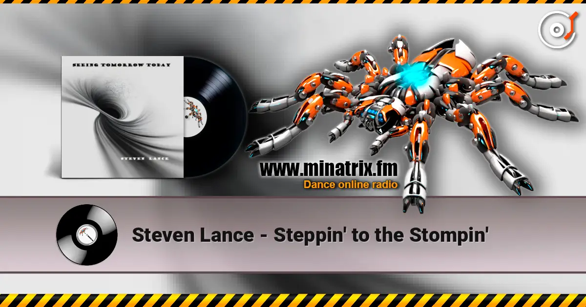 Steven Lance - Steppin' to the Stompin' listen online in high quality | Minatrix.FM