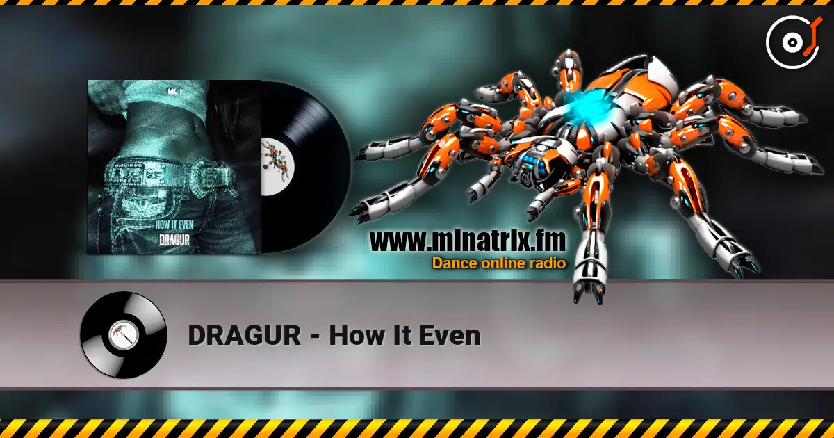 DRAGUR - How It Even listen online in high quality | Minatrix.FM