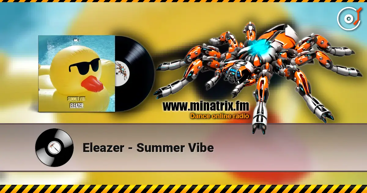 Eleazer - Summer Vibe listen online in high quality | Minatrix.FM