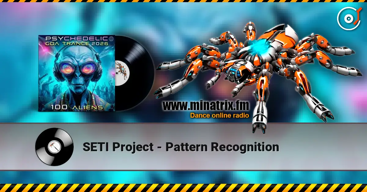 SETI Project - Pattern Recognition listen online in high quality | Minatrix.FM