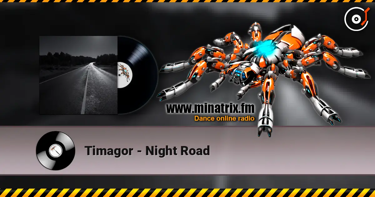 Timagor - Night Road listen online in high quality | Minatrix.FM