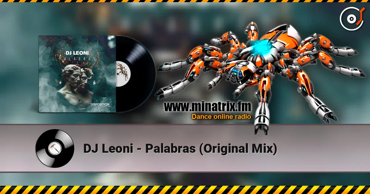 DJ Leoni - Palabras (Original Mix) listen online in high quality | Minatrix.FM