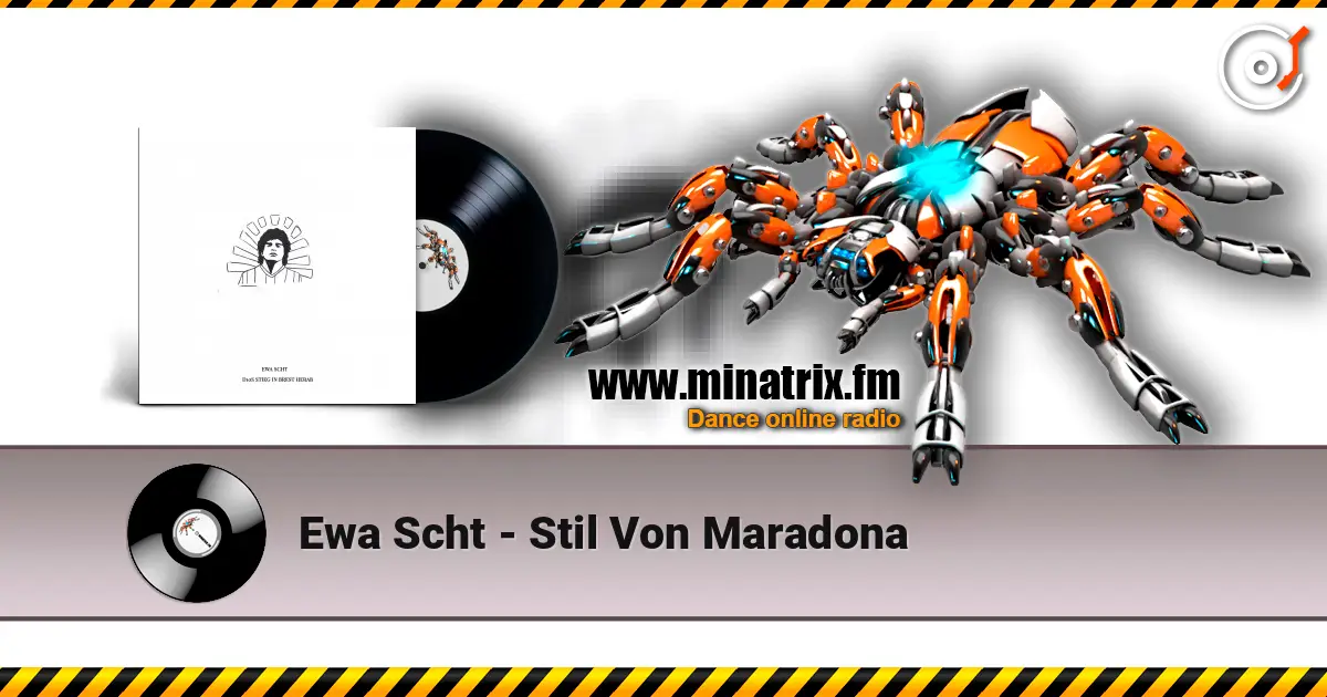 Ewa Scht - Stil Von Maradona listen online in high quality | Minatrix.FM