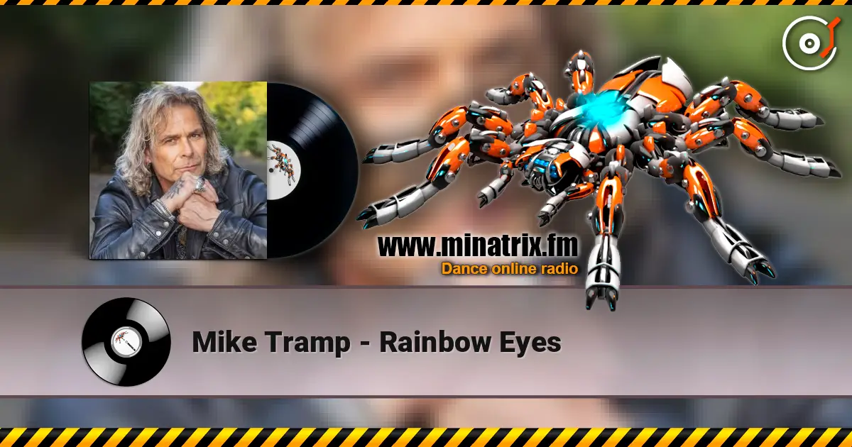 Mike Tramp - Rainbow Eyes listen online in high quality | Minatrix.FM