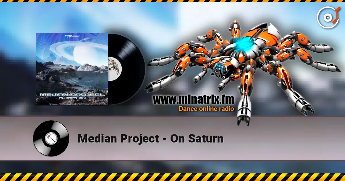 Median Project - On Saturn listen online in high quality | Minatrix.FM