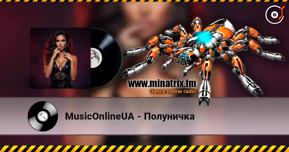MusicOnlineUA - Полуничка listen online in high quality | Minatrix.FM