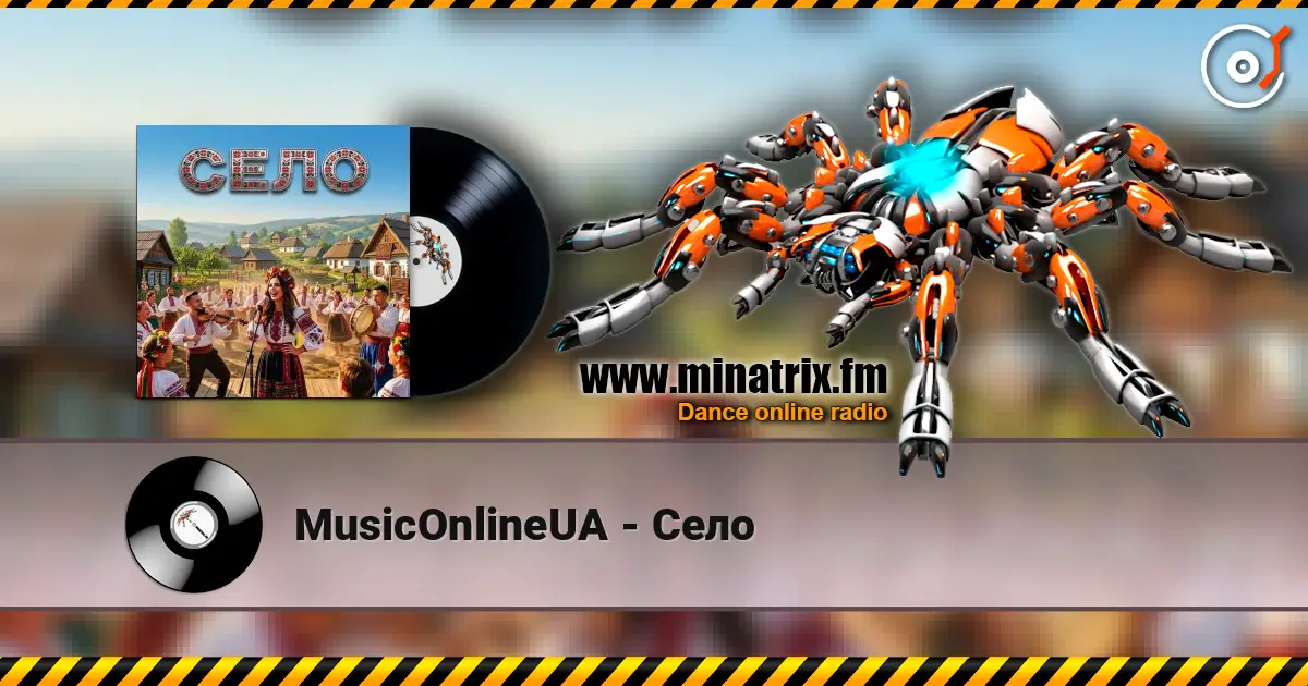 MusicOnlineUA - Село listen online in high quality | Minatrix.FM