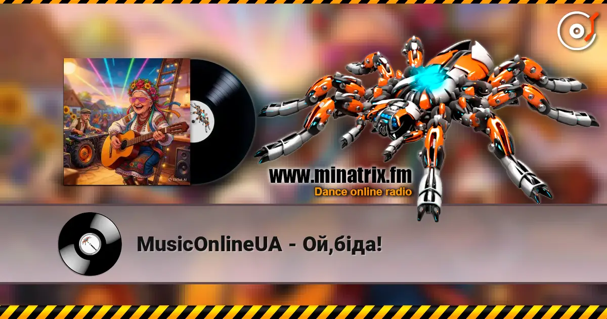 MusicOnlineUA - Ой,біда! listen online in high quality | Minatrix.FM