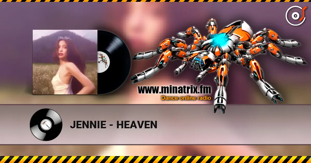 JENNIE - HEAVEN listen online in high quality | Minatrix.FM