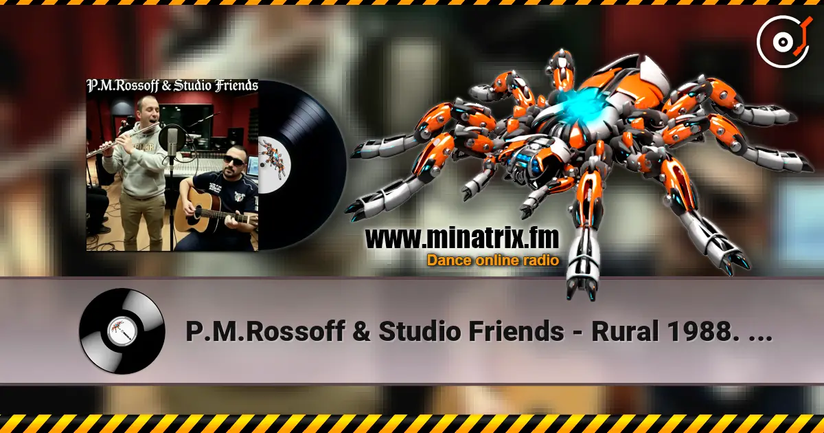 P.M.Rossoff & Studio Friends - Rural 1988. Studio demo 1999. Remastered 2026 listen online in high quality | Minatrix.FM