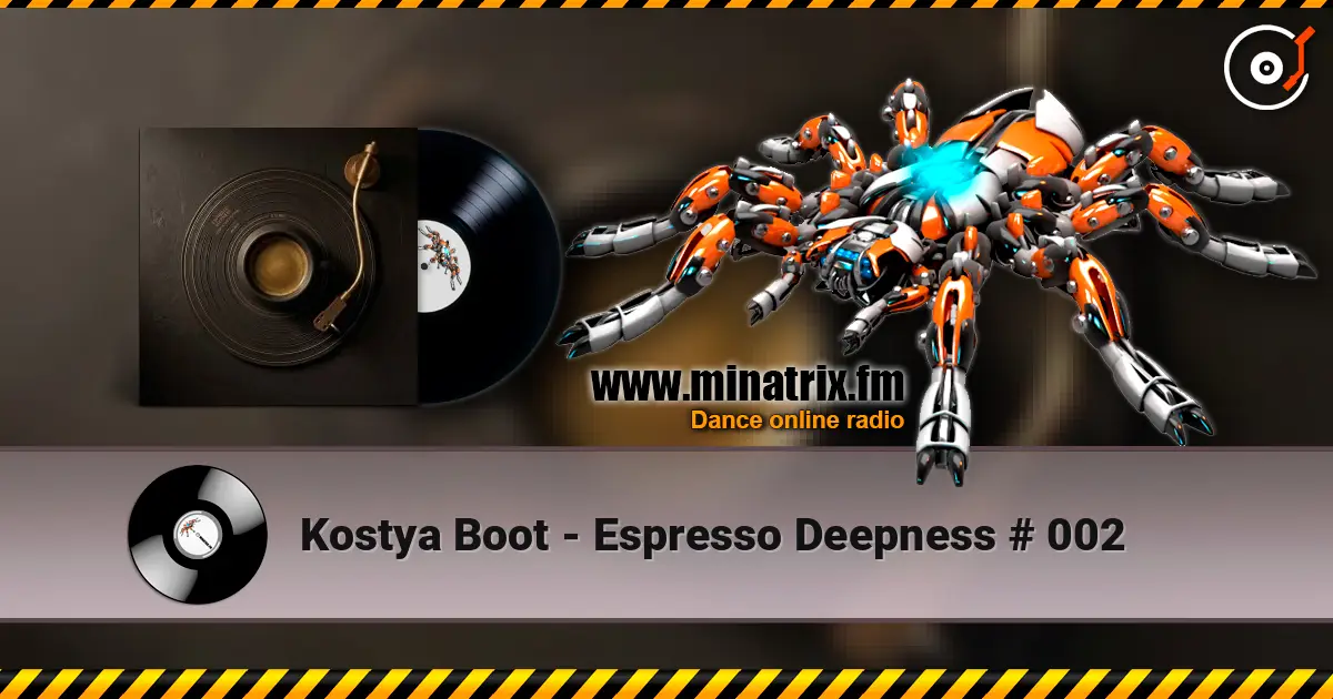 Kostya Boot - Espresso Deepness # 002 listen online in high quality | Minatrix.FM