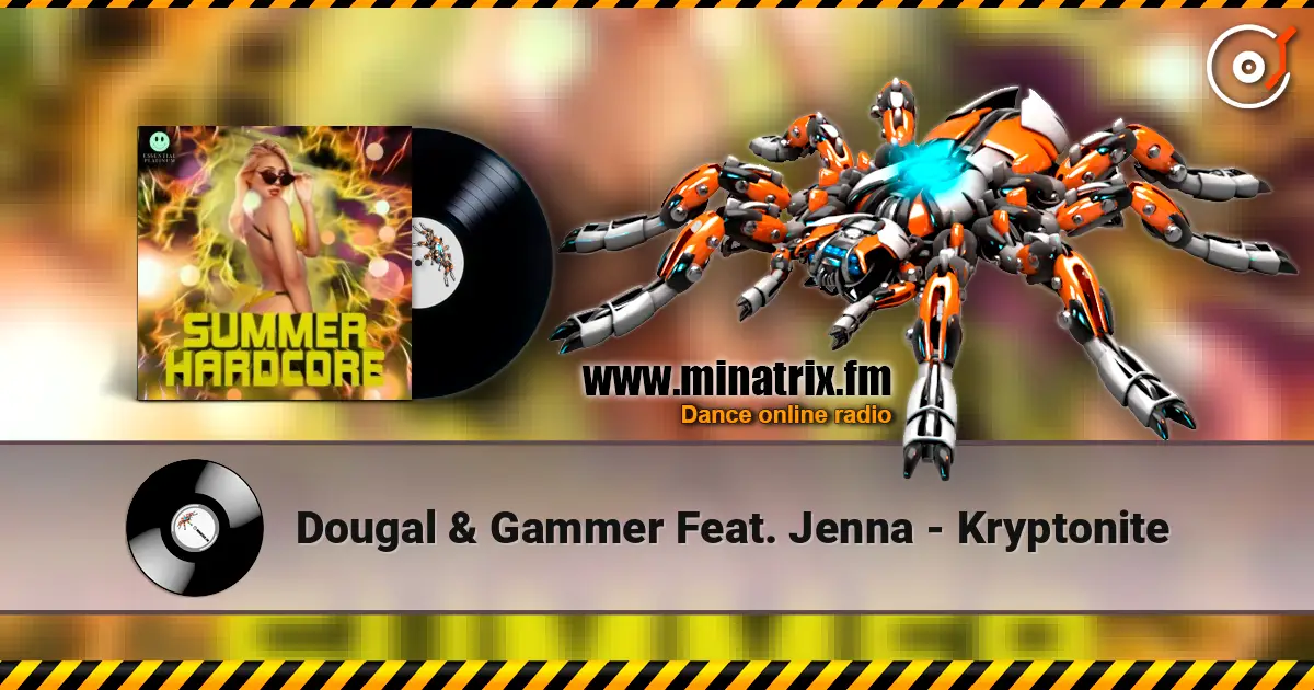 Dougal & Gammer Feat. Jenna - Kryptonite listen online in high quality | Minatrix.FM