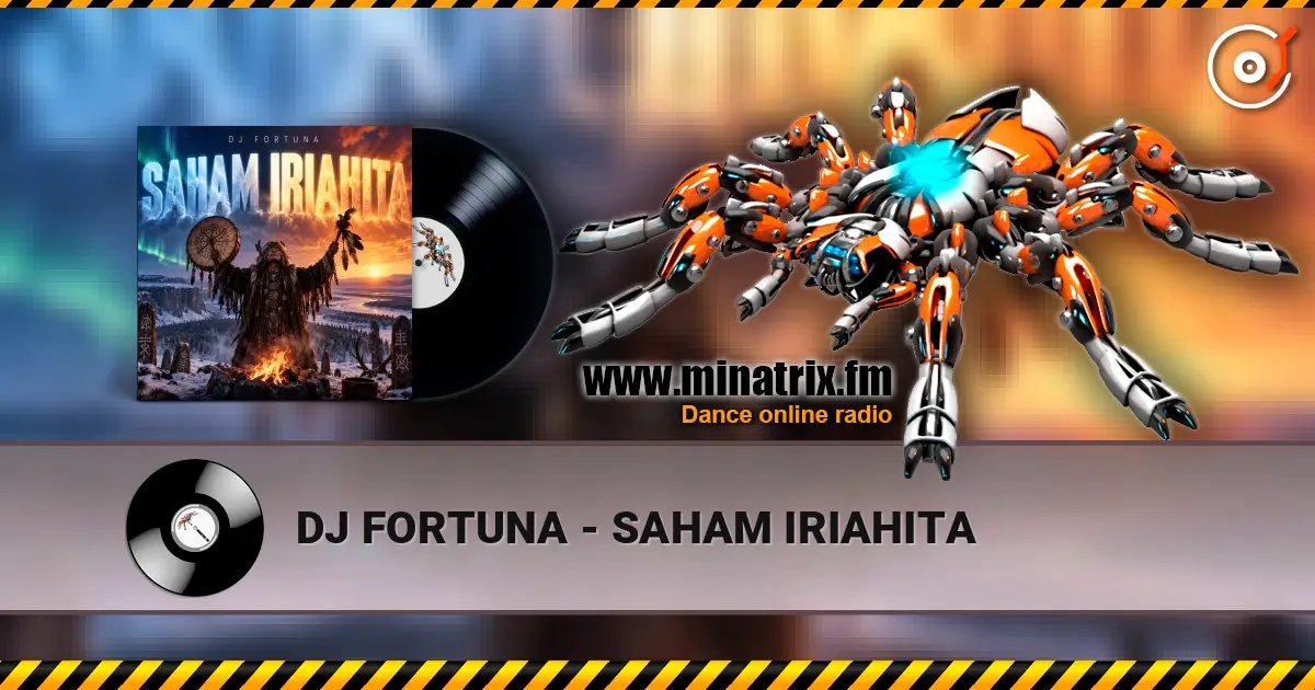 DJ FORTUNA - SAHAM IRIAHITA listen online in high quality | Minatrix.FM