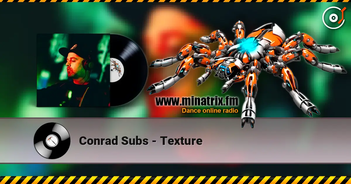 Conrad Subs - Texture listen online in high quality | Minatrix.FM