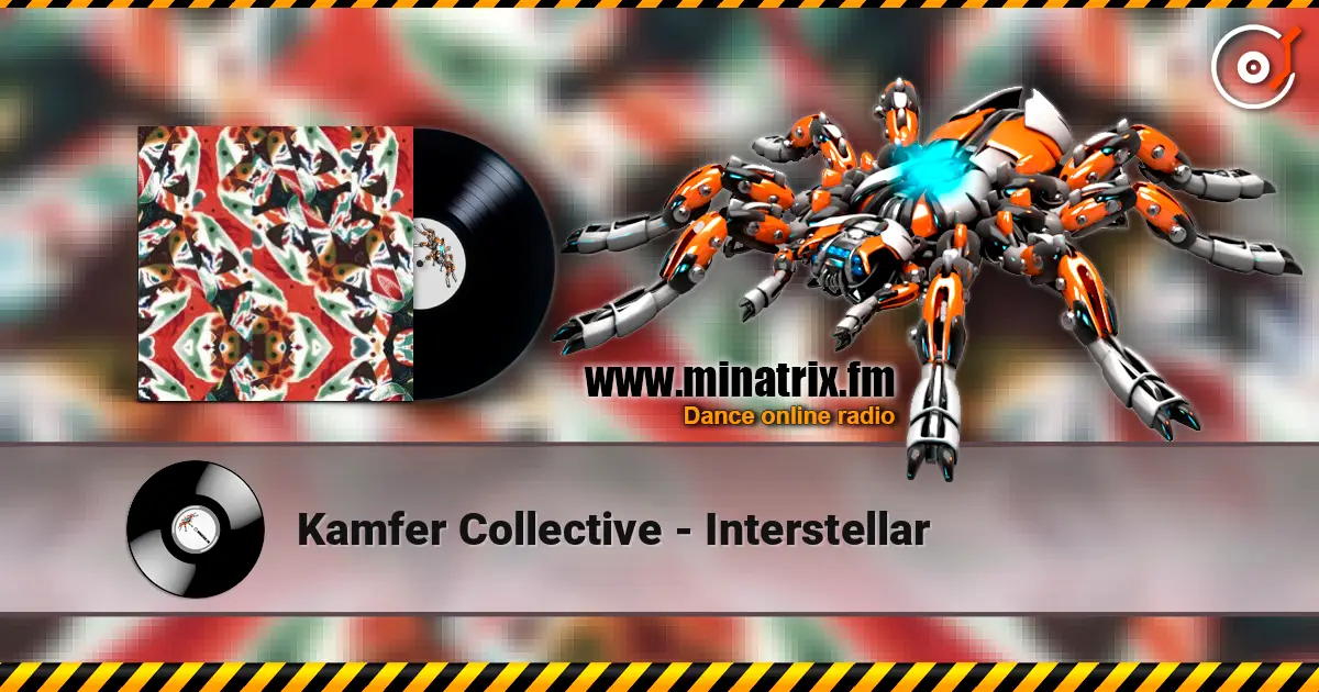 Kamfer Collective - Interstellar слухати онлайн у високій якості | Minatrix.FM
