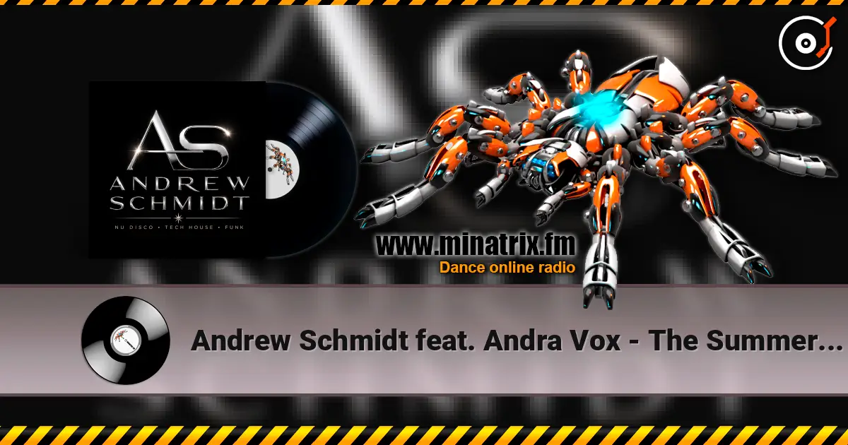 Andrew Schmidt feat. Andra Vox - The Summer's Gone (Radio Edit) слухати онлайн у високій якості | Minatrix.FM