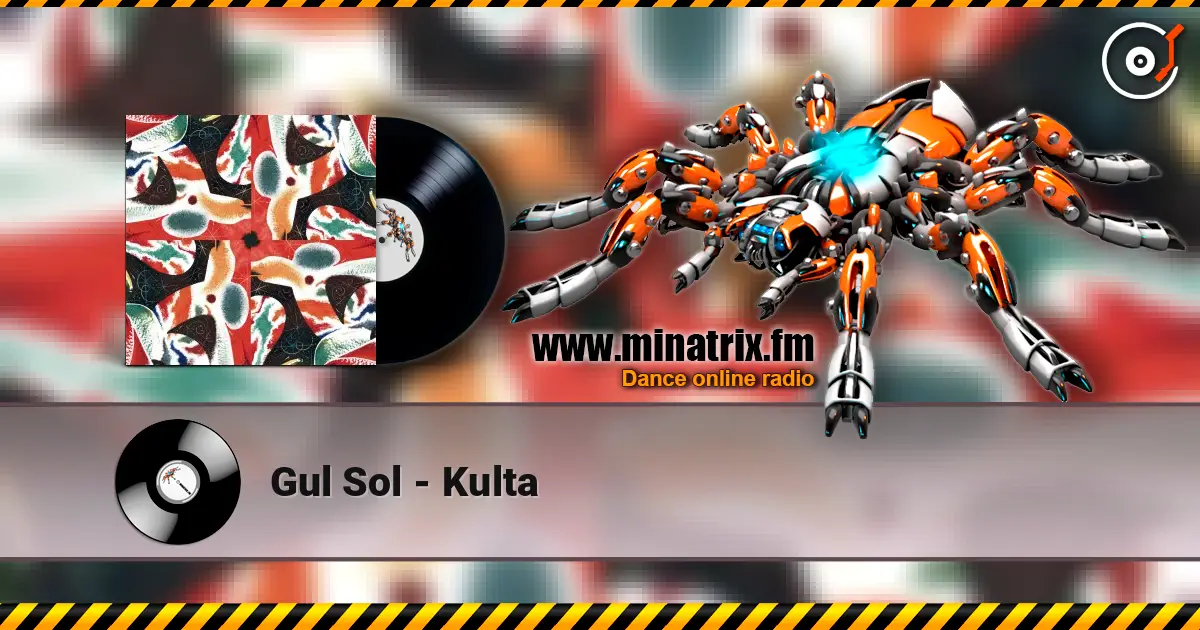 Gul Sol - Kulta слухати онлайн у високій якості | Minatrix.FM