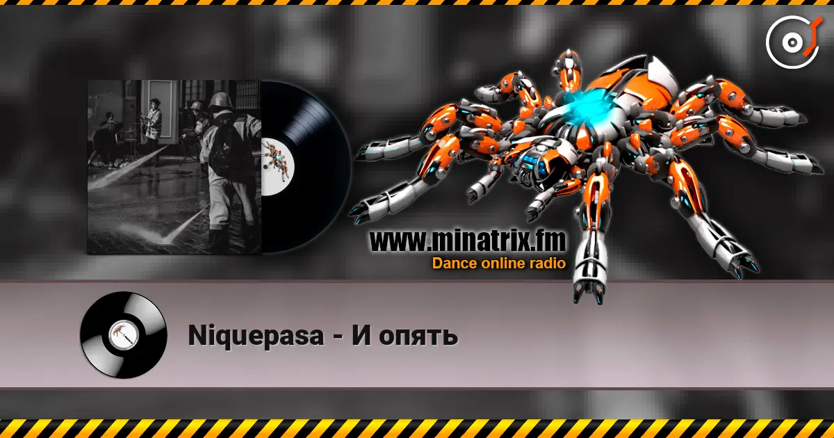 Niquepasa - И опять слухати онлайн у високій якості | Minatrix.FM