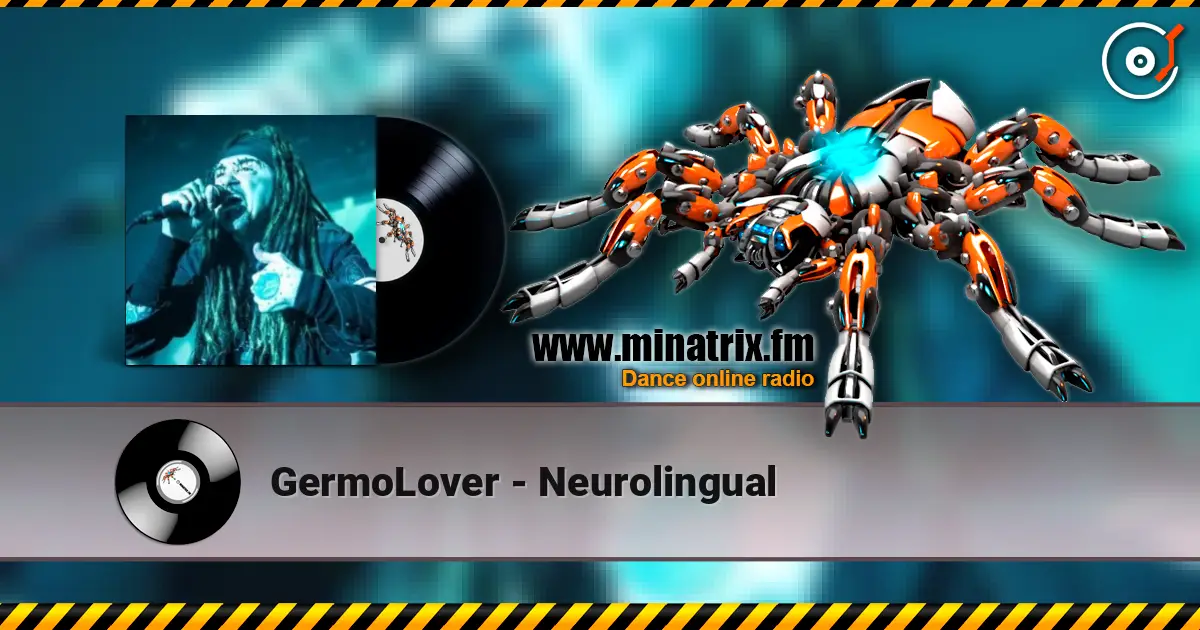 GermoLover - Neurolingual слухати онлайн у високій якості | Minatrix.FM