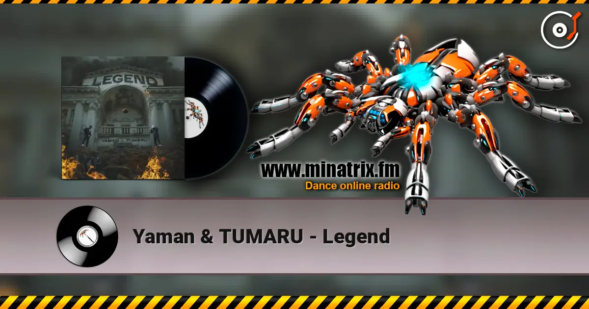 Yaman & TUMARU - Legend слухати онлайн у високій якості | Minatrix.FM