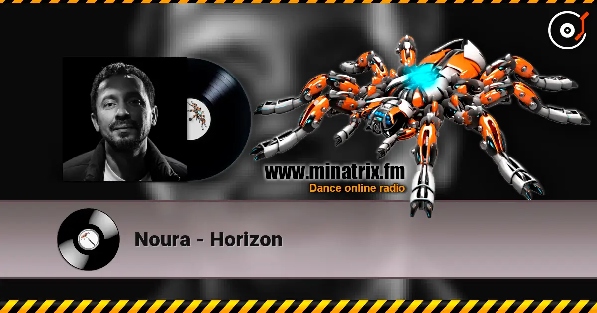 Noura - Horizon слухати онлайн у високій якості | Minatrix.FM