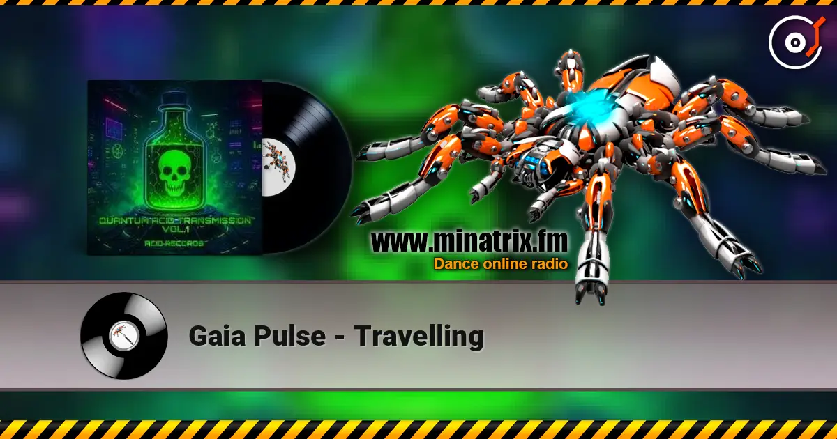 Gaia Pulse - Travelling слухати онлайн у високій якості | Minatrix.FM