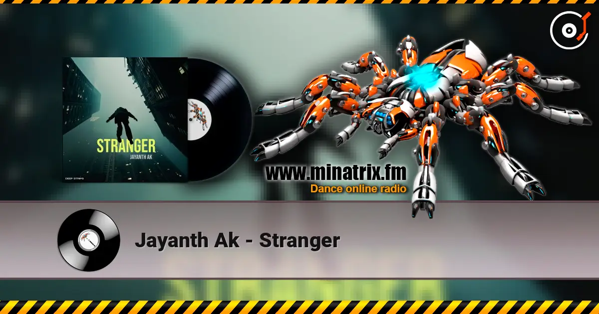 Jayanth Ak - Stranger слухати онлайн у високій якості | Minatrix.FM