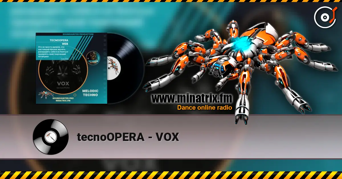 tecnoOPERA - VOX слухати онлайн у високій якості | Minatrix.FM