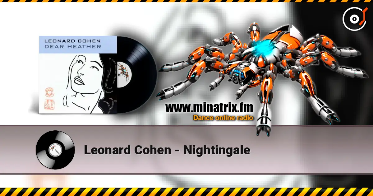 Leonard Cohen - Nightingale слухати онлайн у високій якості | Minatrix.FM
